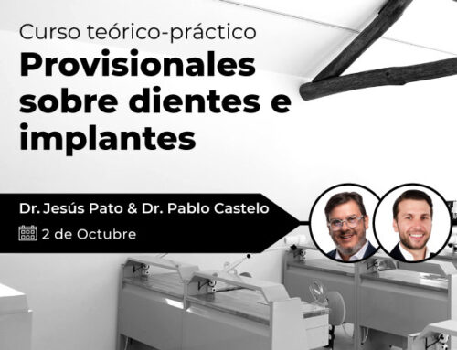 Provisionales sobre dientes e implantes